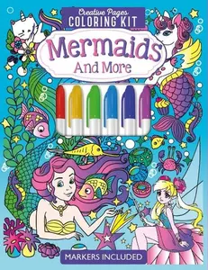 MERMAIDS AND MORE CREATIVE PAGES COLORING KIT MERMAIDS AND MORE CREATIVE PAGES COLORING KIT