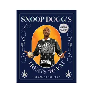Treats To Eat (Snoop Dogg's Cannabis Cookbook)