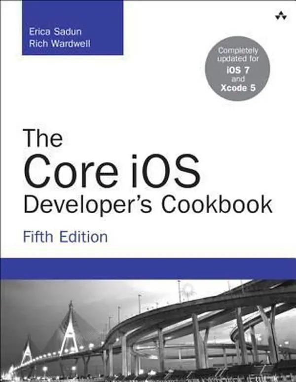 USED-The Core IOS Developer's Cookbook by Sadun, Erica (Paperback)