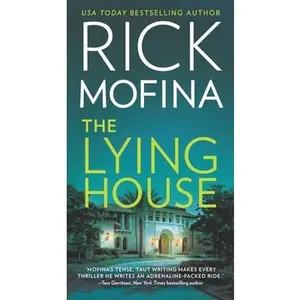 USED-The Lying House by Mofina, Rick (Mass Market Paperback)