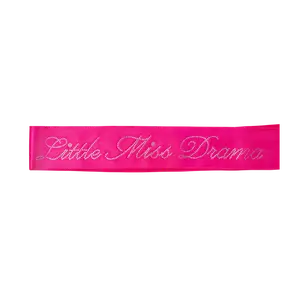 Little Miss Drama Sash