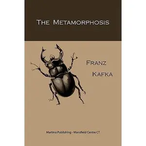 The Metamorphosis -- Franz Kafka - Paperback