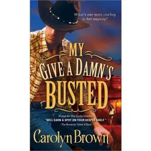 USED Book - My Give a Damn's Busted by Brown, Carolyn (Unknown) - english