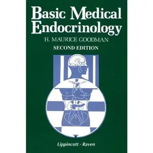 USED-Basic Medical Endocrinology (Raven Press Series in Shysiology) by H. Maurice Goodman (Paperback)