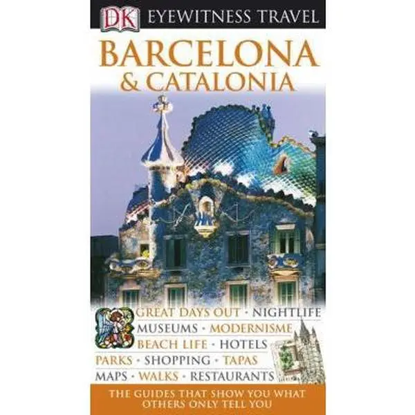 USED-Barcelona & Catalonia (Eyewitness Travel Guides) by Dorling Kindersley Publishing Staff (Paperback)