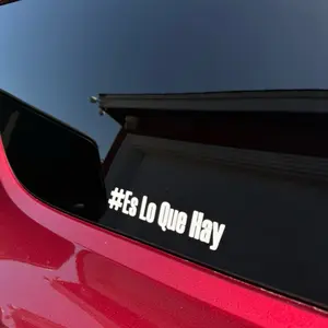 Es Lo Que Hay Window Vinyl Decal Sticker