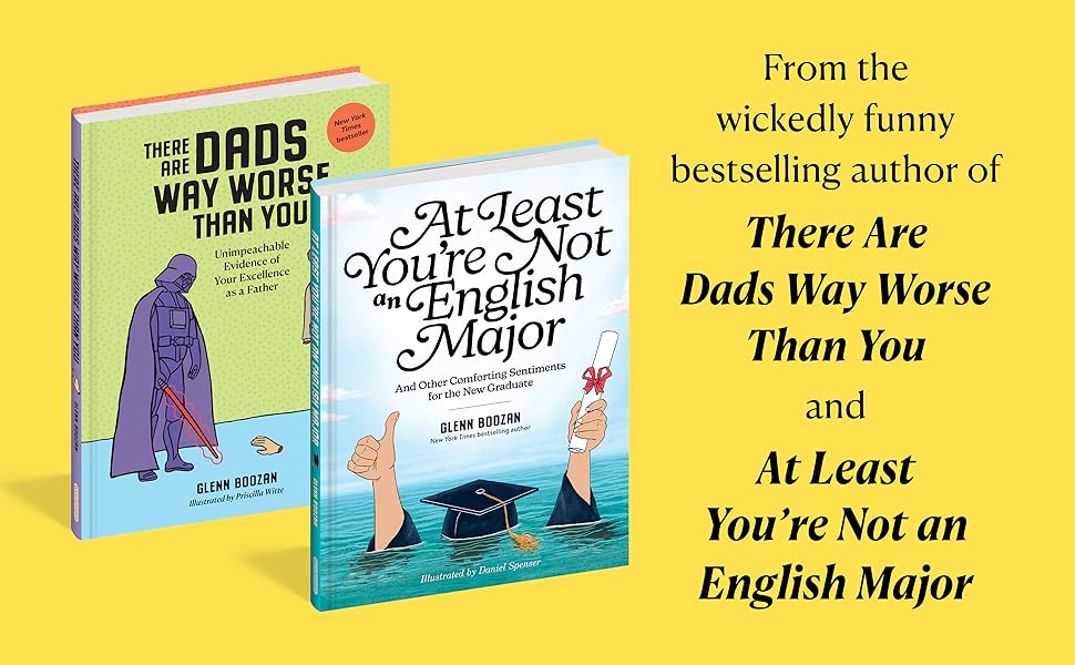 There Are Moms Way Worse Than You: Irrefutable Proof That You Are Indeed a Fantastic Parent Hardcover – March 29, 2022