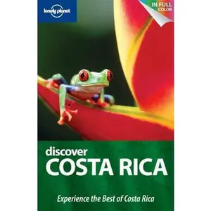 USED-Lonely Planet Discover Costa Rica by Lonely Planet Publications (Paperback)