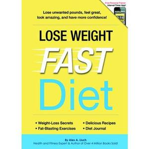 USED-Lose Weight Fast Diet by Lluch, Alex A. (Paperback)