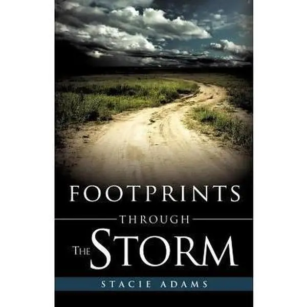 USED Book - Footprints Through the Storm by Adams, Stacie (Paperback) - english