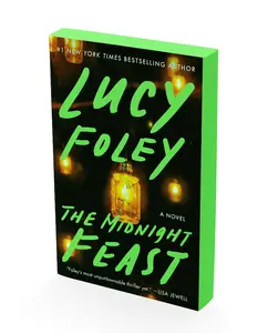 The Midnight Feast: A Novel by Lucy Foley [Paperback Book]