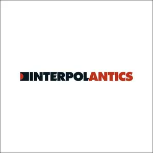Interpol - Antics  [VINYL RECORD - LP]
