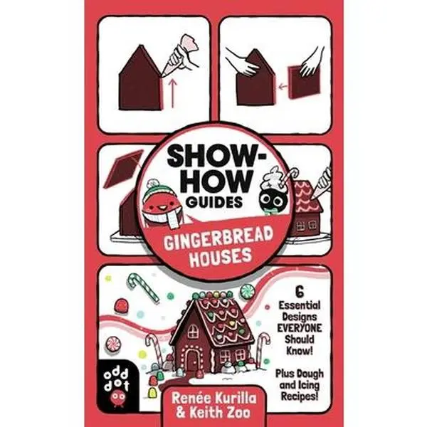 USED Book - Show-How Guides: Gingerbread Houses: 6 Essential Designs Everyone Should Know! Plus Dough and Icing Recipes! by Kurilla, Renée (Paperback) - english