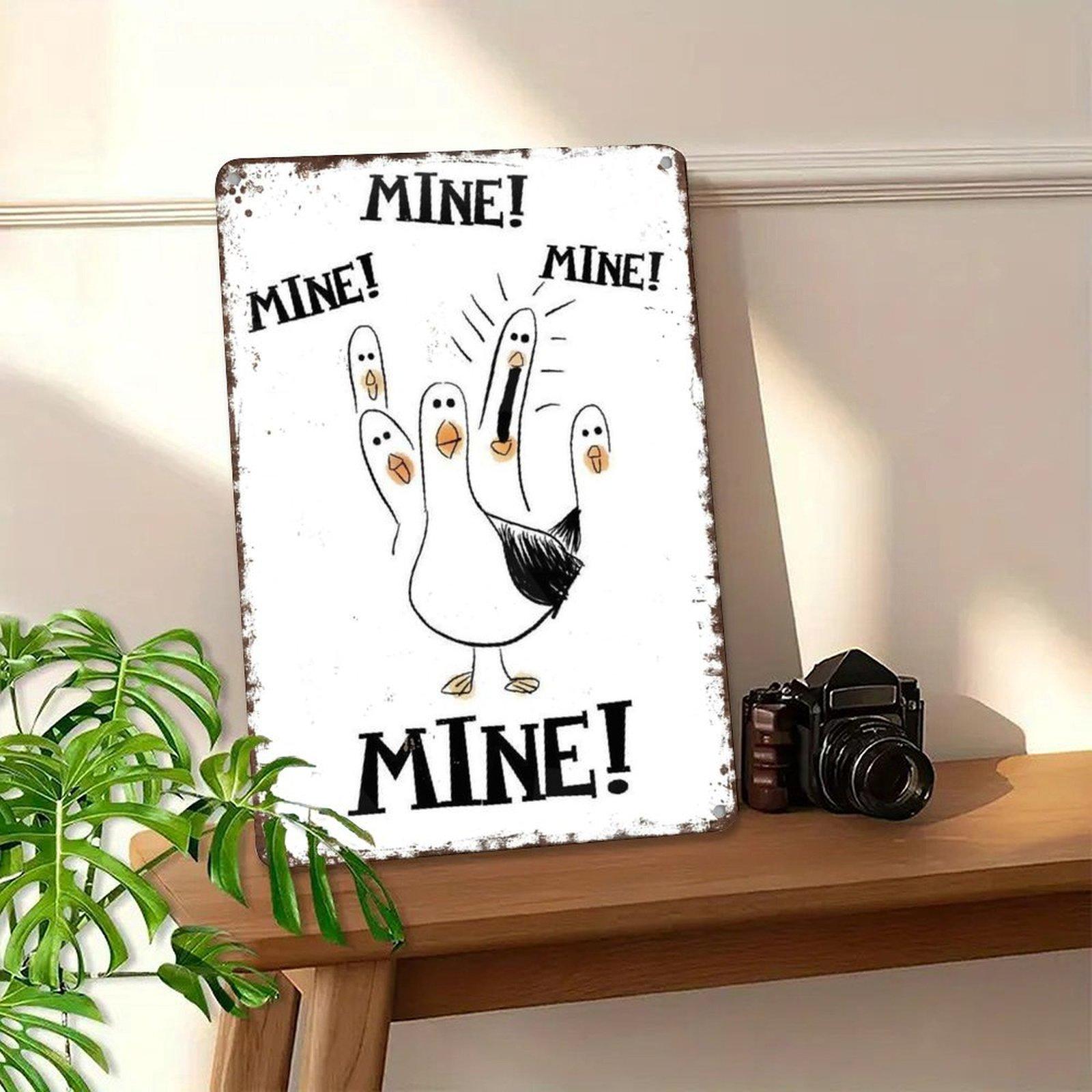 Mine Mine Mine Funny Hand Turkey Metal Sign - 8x12 Inch Retro Aluminum Wall Decor for Thanksgiving, Man Cave, Kids Room - Gift for Family & Humor Fans