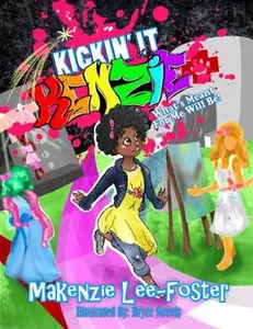 USED-Kickin’ It With Kenzie – What’s Meant For Me Will Be by Makenzie Lee-Foster (Unknown)