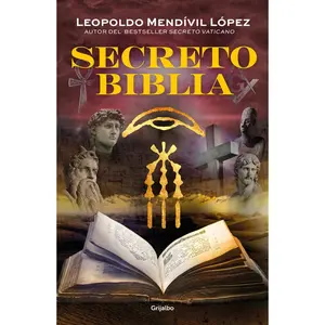USED-Secreto Biblia / Secret Bible by Mendivil Lopez, Leopoldo (Paperback)