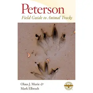 Peterson Field Guide To Animal Tracks: Third Edition (Peterson Field Guides) by Margaret Elizabeth Murie [Paperback Book]