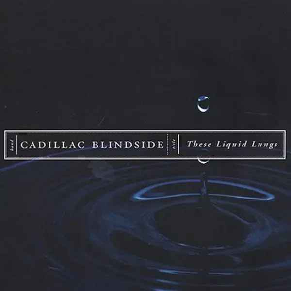 Cadillac Blindside - These Liquids Lungs  [COMPACT DISC - CD]