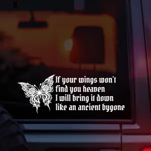 Sleep Token Vinyl Car Decal, Euclid Lyric “If Your Wings Won’t Find You Heaven I Will Bring Them Down Like an Ancient Bygone” with Gothic Butterfly Design, Dark Aesthetic Band Decal for Cars, Laptops & Water Bottles, For Worship Fans & Alt Music Lovers