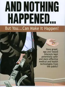 And Nothing Happened...But You Can Make It Happen