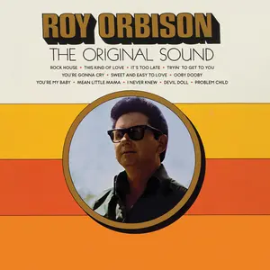 Roy Orbison - The Original Sound (Sun Records 70th / Remastered 2022)  [COMPACT DISC - CD] Rmst
