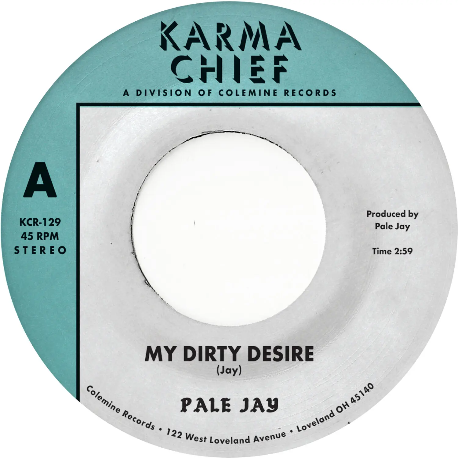 Pale Jay - My Dirty Desire / Dreaming In Slow Motion  [7-INCH SINGLE VINYL RECORD]
