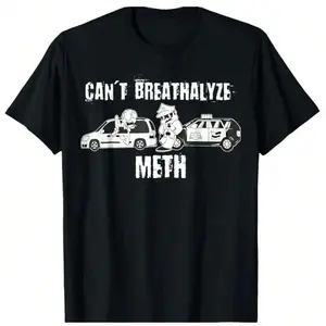Cotton Short Sleeve Oversized Crewneck Tops Trendy Tees Breathable Casual Shirts with Bold "CAN'T BREATHALYZE METH" Graphic Print Comfy Wear For Men Women Hilarious Cotton Say You Swear Tee