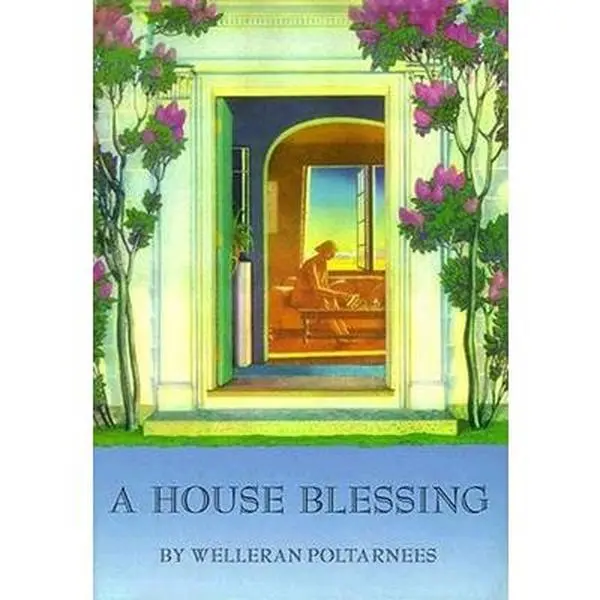 USED Book - A House Blessing by Welleran Poltarnees (Hardcover) - english