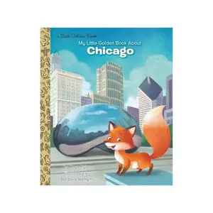 My Little Golden Book About Chicago