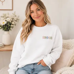 God Is Good Embroidered Sweatshirt, Christian Women Aesthetic Faith Crewneck