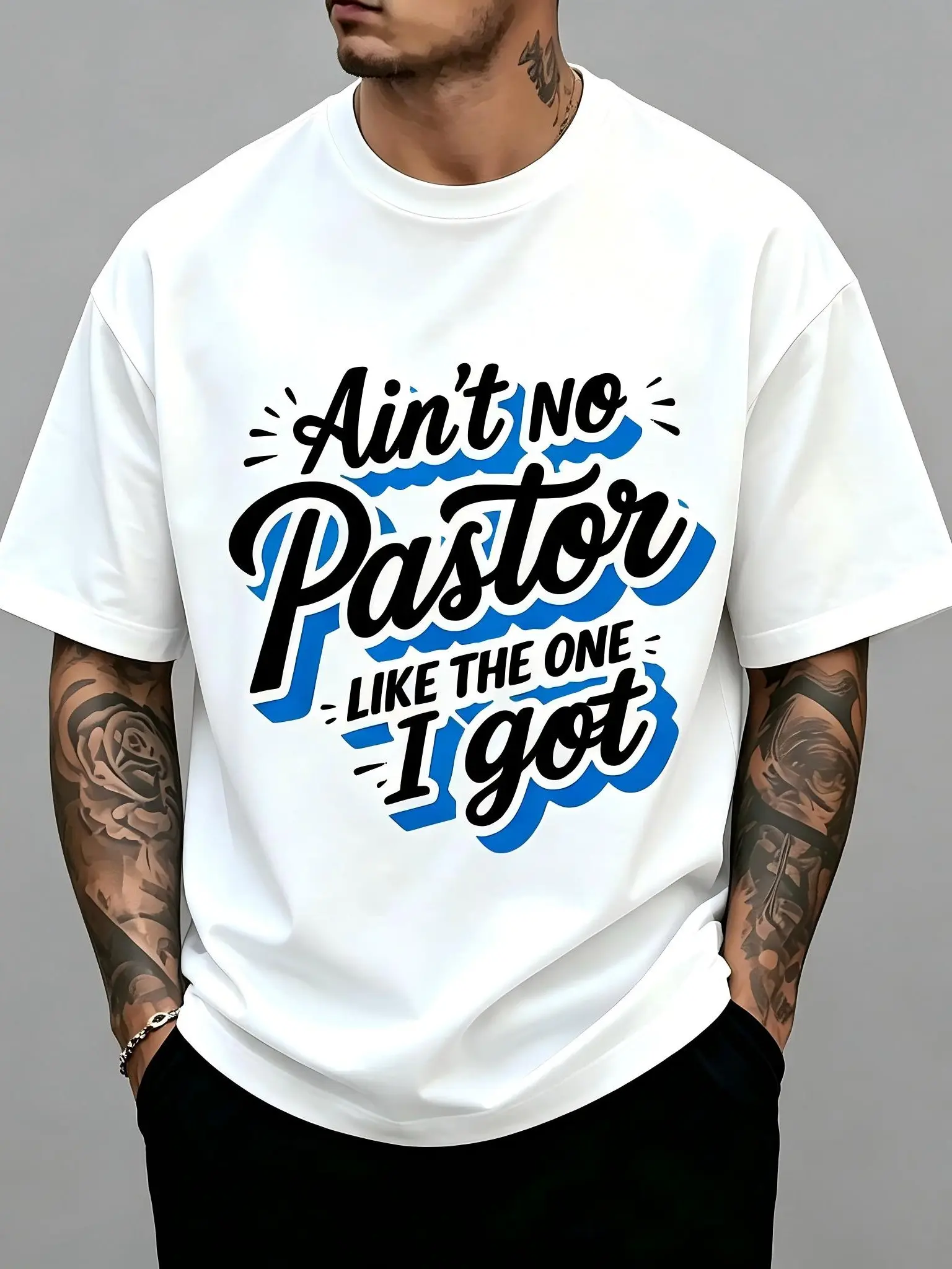 "Ain't No Pastor Like The One I Got" Unisex T-Shirt for Men & Women - Christian Church Member Design, Soft Cotton Crew Neck Short Sleeve, Comfortable All-Season Tee, Perfect Pastor Appreciation Gift for Daily Wear, Summer Spring Top, Machine Washable
