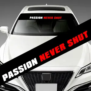 1pc 130x21cm PASSION NEVER SHUT Car Sticker, Racing Theme, Waterproof Vehicle Modification Decoration, Suitable for Car front Windshield, Self-Adhesive Vinyl Decal, Ideal Gift for Modified Vehicle Lovers
