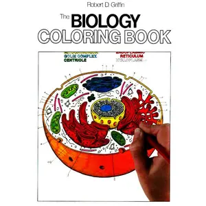 The Biology Coloring Book: A Coloring Book (Coloring Concepts) by Robert D. Griffin [Paperback Book]