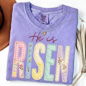 Comfort Color He Is Risen Print T-shirt, Faux Quilted Religious Shirt, Faux Embroidered Christian Print Sublimation T-shirt, Varsity Faith, Easter Cottagecore Jesus