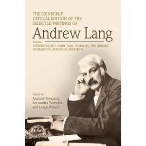 USED-The Edinburgh Critical Edition of the Selected Writings of Andrew Lang, Volume 2: Literary Criticism, History, Biography by Lang, Andrew (Hardcover)