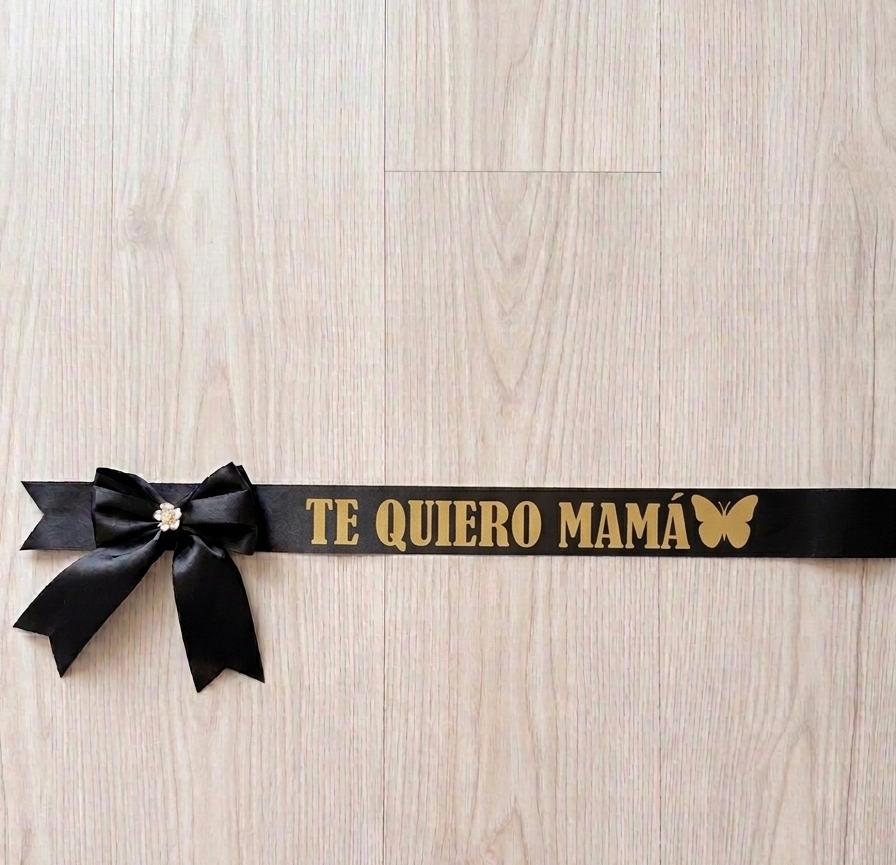 Mother's day custom ribbon - Liston Personalizado para el dia de las Madre