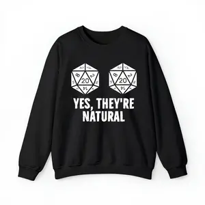 Yes They're Natural Sweatshirt, Dungeons and Dragons Inspired, D&D Sweater, Dungeon Master Shirt, DnD Board Games Gifts, ADHD & D Funny DND Crewneck Hoodie
