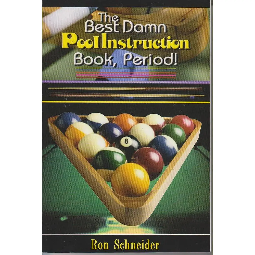 USED Book - The Best Damn Pool Instruction Book, Period! by Schneider, Ron (Paperback) - english
