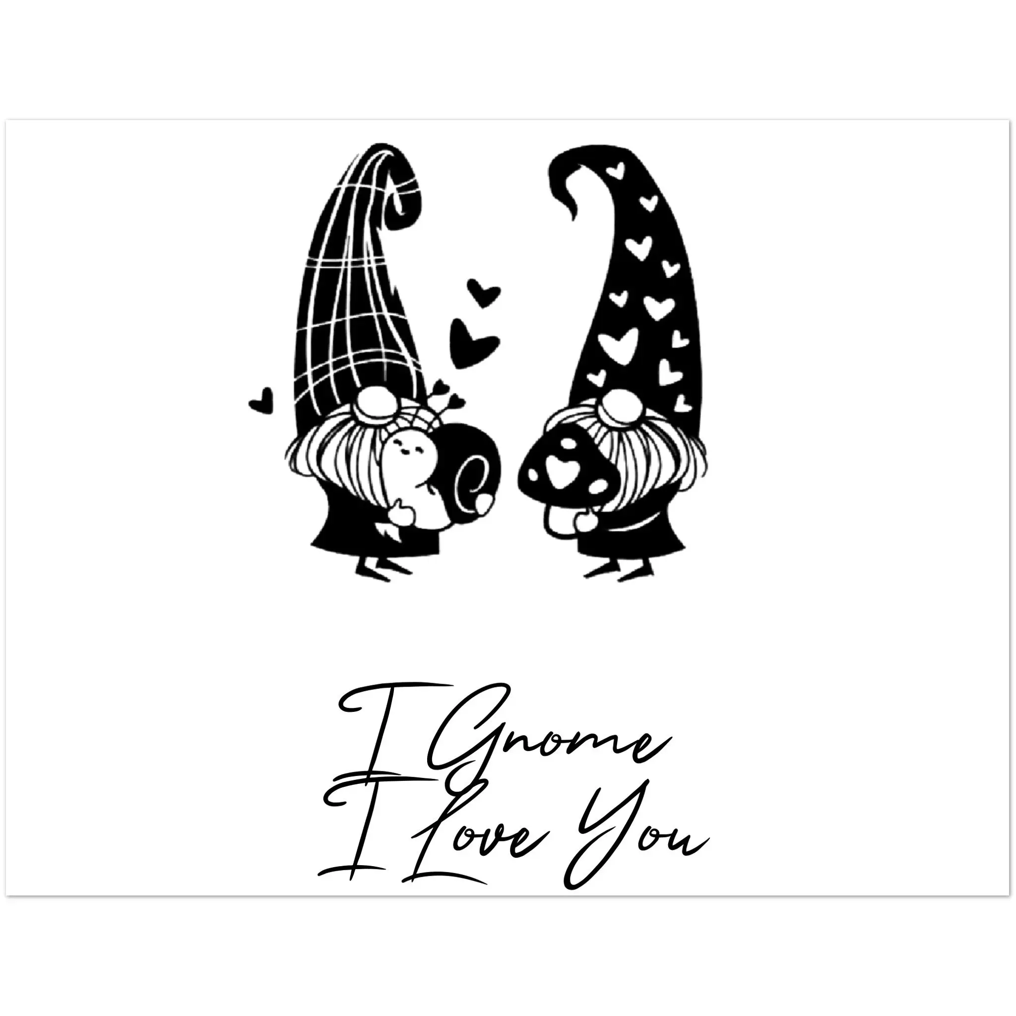 I Gnome I Love You -Pack of 10 Postcards (2-sided, standard envelopes) (US & CA)