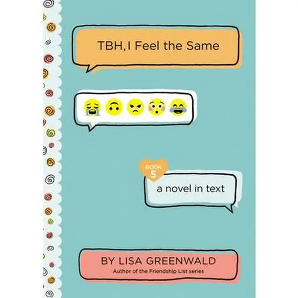 USED Book - Tbh #5: Tbh, I Feel the Same by Greenwald, Lisa (Paperback) - english