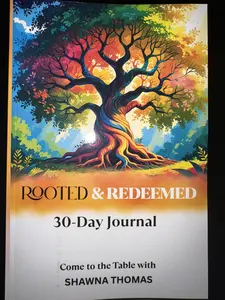 BIBLE STUDY Rooted & Redeemed 30-Day Journal Come to the Table Devotional for Grief Healing and Faith with Scripture-Based Thoughts and Journaling Prompts