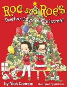 USED-Roc and Roe's Twelve Days of Christmas by Cannon, Nick (Hardcover)
