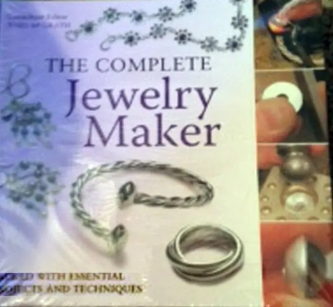 USED-The Complete Jewelry Maker Packed With Essential Projects and Techniques by unknown author (Unknown)