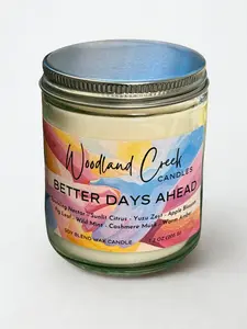 Better Days Ahead Soy Blend Wax Candle