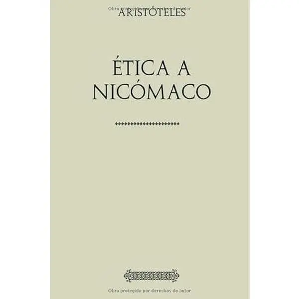 Ética a Nicómaco (Spanish Edition)
