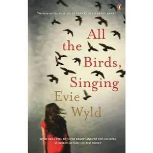 USED-All the Birds, Singing by Evie Wyld (Unknown)