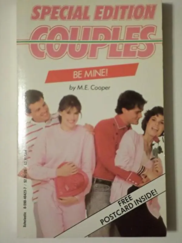USED-Be Mine! (Couples Special Edition) by M. E. Cooper (Unknown)