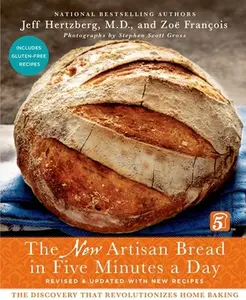 USED-The New Artisan Bread in Five Minutes a Day: The Discovery That Revolutionizes Home Baking by Hertzberg, Jeff (Hardcover)