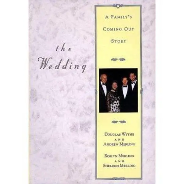 USED Book - The Wedding: A Family's Coming Out Story by Douglas Wythe (Hardcover) - english