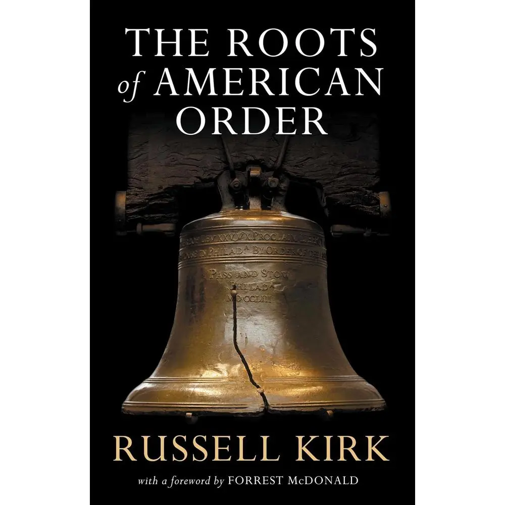 USED-The Roots of American Order by Kirk, Russell (Paperback)